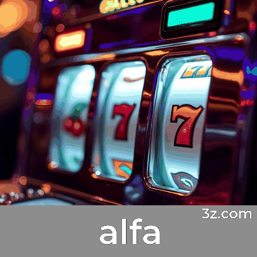 Alfa: A emoção dos jogos de cassino e a chance de ganhar